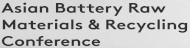 Asian Battery Raw Materials & Recycling Conference